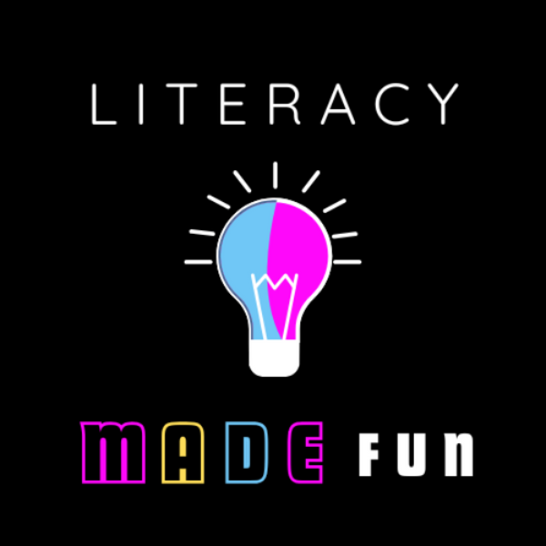 Literacy Made Fun